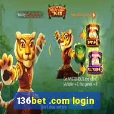 136bet .com login